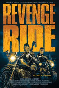 Pollyanna McIntosh and Serinda Swan in Revenge Ride (2020) - Poster Credit: Vangelis Films