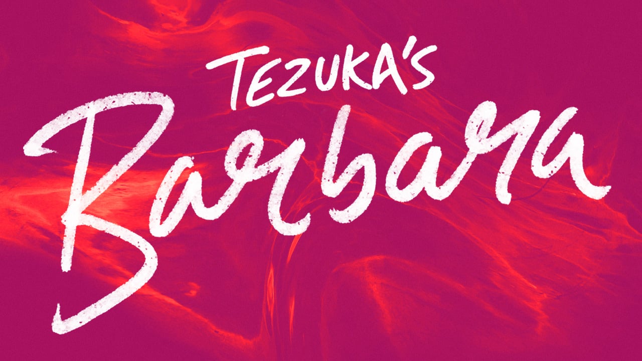 Tezuka's Barbara - Art provided by Fantasia International Film Festival 2020 - Art Credit: Third Window Films / Thefool / Nikkatsu International Sales