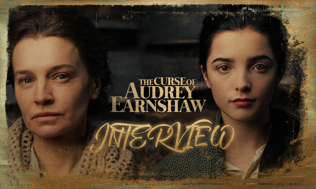 Catherine Walker & Jessica Reynolds talk The Curse of Audrey Earnshaw (Interview)