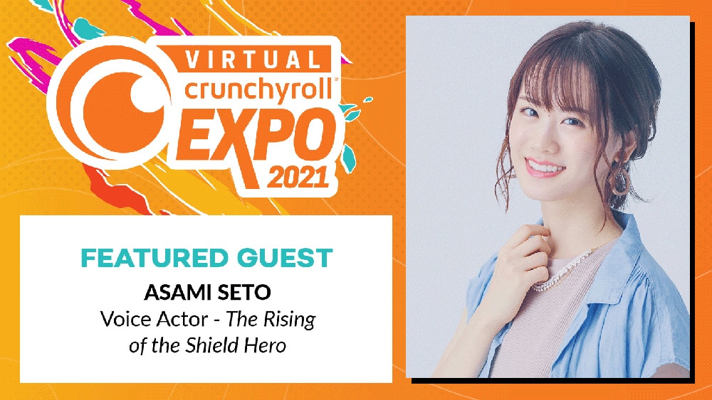 Virtual Crunchyroll Expo 2021 - Asami Seto
