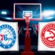 NBA Live Stream: Philadelphia 76ers vs Atlanta Hawks