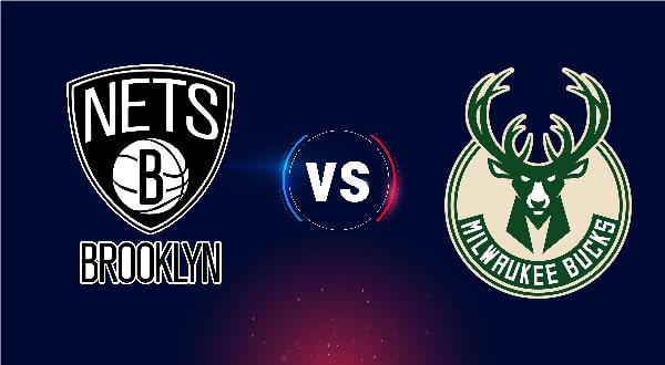 NBA Live Stream: Nets vs Bucks Playoff Series