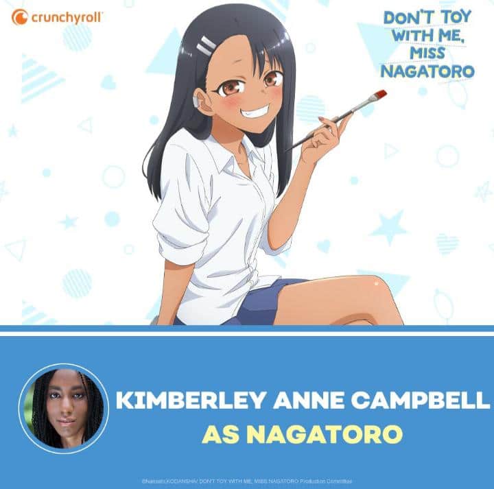 Kimberely Anne Campbell as Hayase Nagatoro. Promo by Crunchyroll /Art © Nanashi KODANSHA / Don't Toy with Me, Miss Nagatoro Production Committee 