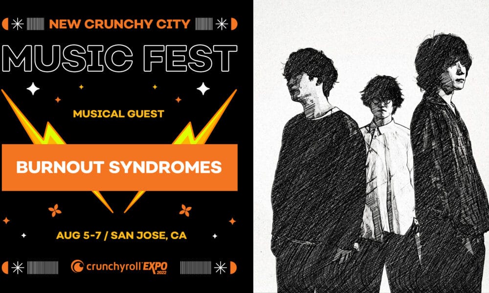 Burnout Syndromes headlining Crunchyroll Expo Music Fest